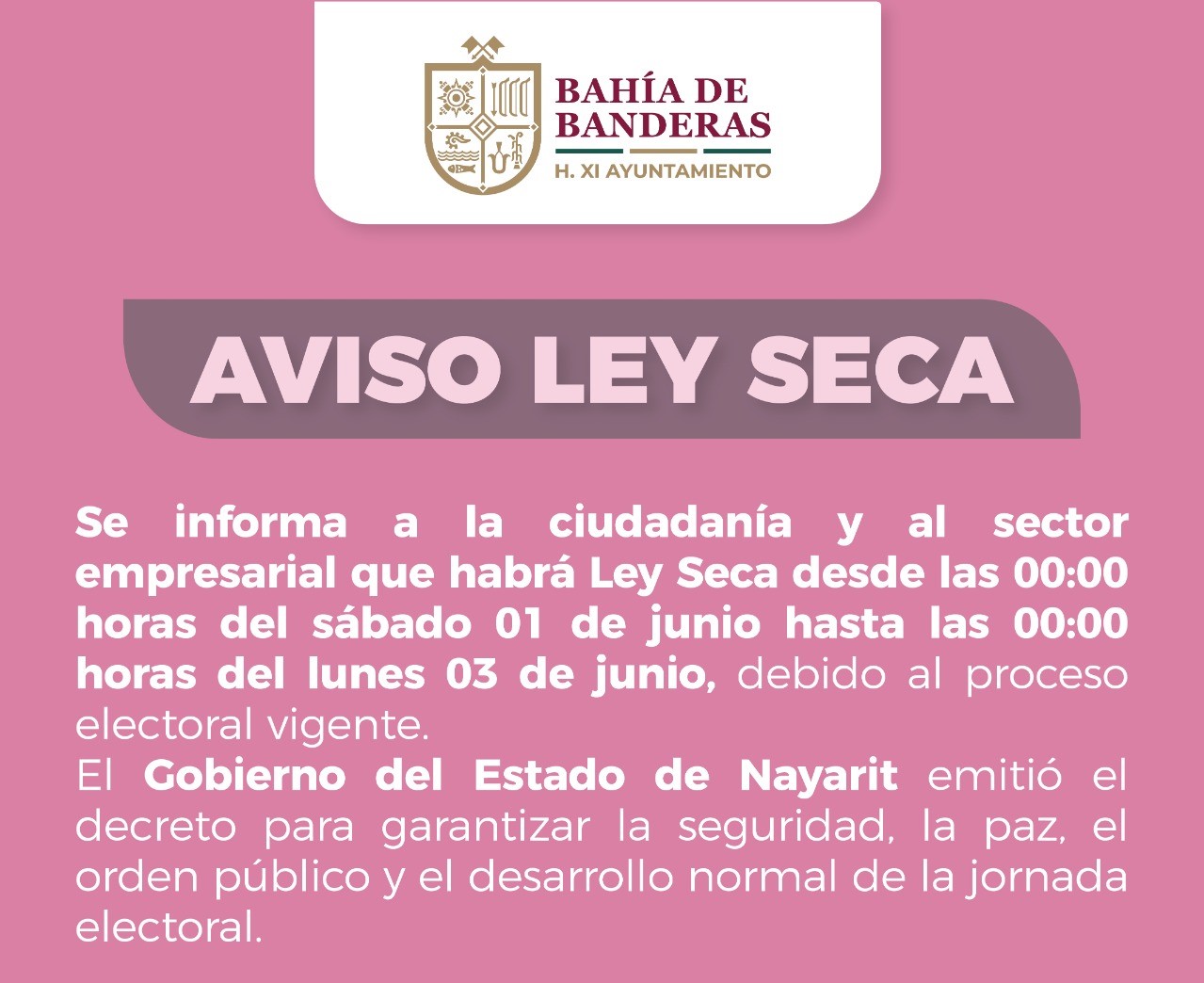 Habrá Ley Seca en Bahía de Banderas por jornada electoral